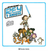 📚 STAR WARS REY Y AMIGOS - 9788413416397